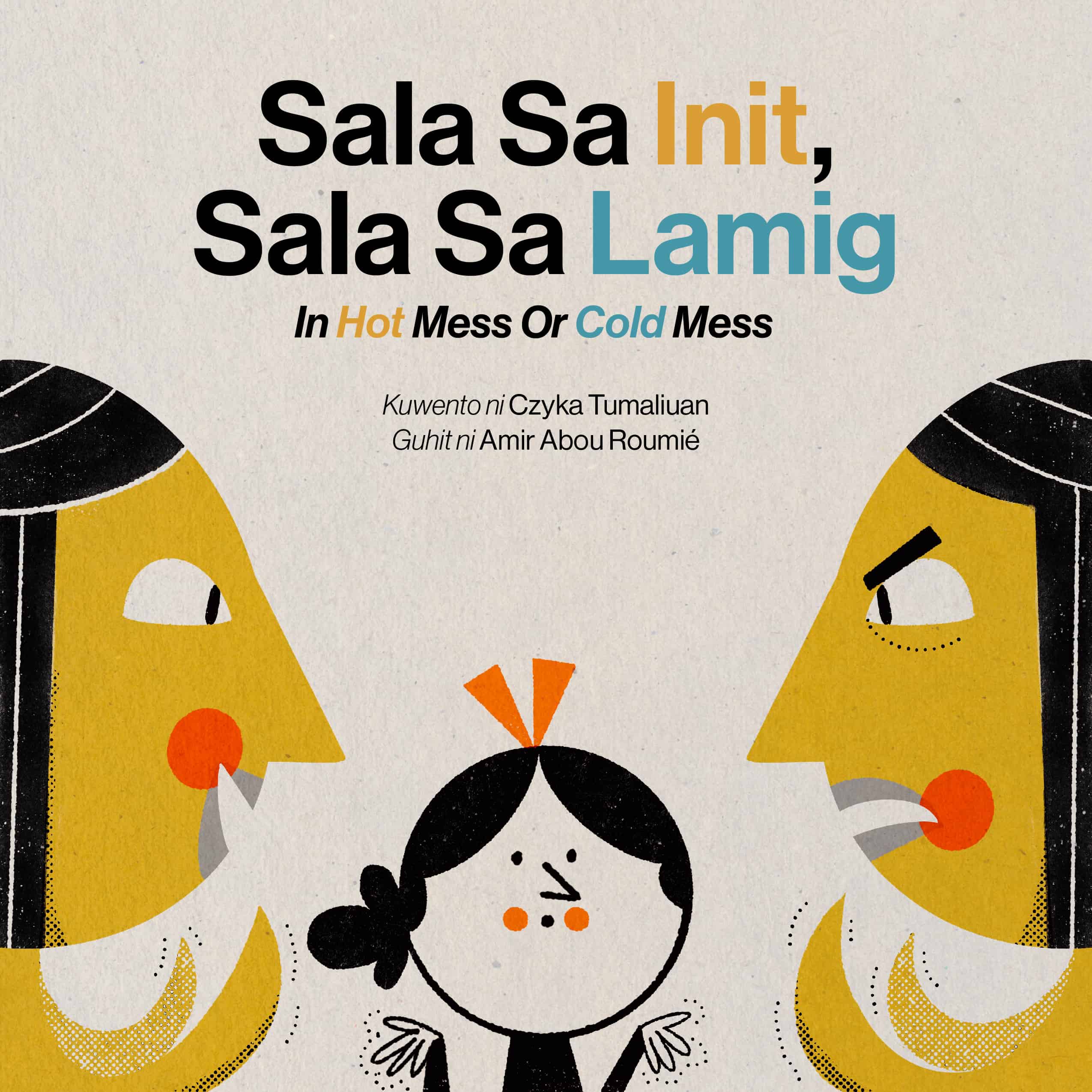 childrens book about bipolar disorder "Sala La Init, Sala Sa Lamig"